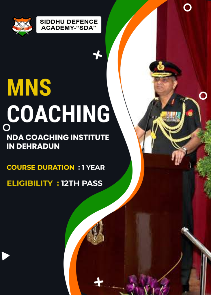 MNS Coaching in Dehradun